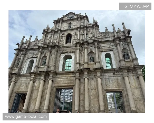 大三巴线上娱乐:探索澳门大三巴景点背后的线上娱乐内容创新路径 大三巴线上娱乐:探索澳门大三巴景点背后的线上娱乐内容创新路径